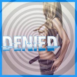 Denied  –  Orgasm Denial Hypnosis
