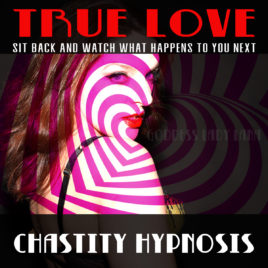 True Love – Chastity Erotic Hypnosis Mp3